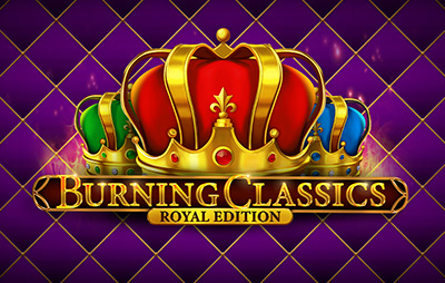 Burning Classics Royal Edition